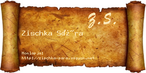 Zischka Sára névjegykártya
